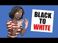 I Use To Be Black Now I'm White
