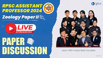 PAPER DISCUSSION | ZOOLOGY PAPER II | RPSC ASSISTANT PROFESSOR 2024