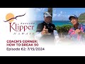 Coach’s Corner: How to Break 90 (Episode 62: 7-15-2024)