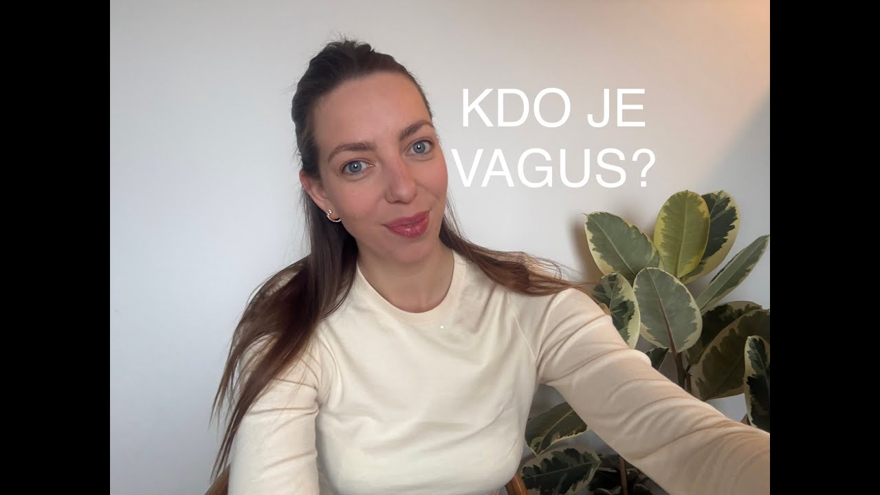 KDO JE VAGUS? (5-10 MIN ZA ZDRAVJE)
