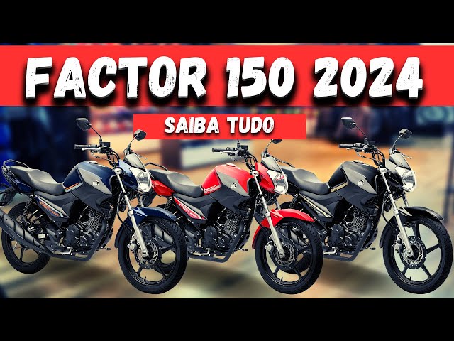 LANÇAMENTO FACTOR 150 2024 As mudanças desse ano para moto mais