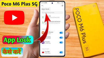 how to lock app in poco m6 plus 5g, poco m6 plus 5g me app lock kaise kare