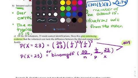 AP Stats 6.3 Video C (Mean and Stan. Dev. of a Binomial Random Variable & Large Counts Condition.)