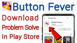 Button Fever App Download | Problem Solve | Not Install | Button Fever | Play Store | Ios screenshot 4