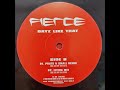 Fierce - Dayz Like That (Elvira Mix) | 1999