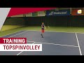 Topspin Volley | Tennistraining | myTennis