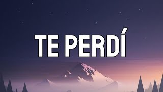 Andy Rivera, Beéle - Te Perdí (Letra_Lyrics)