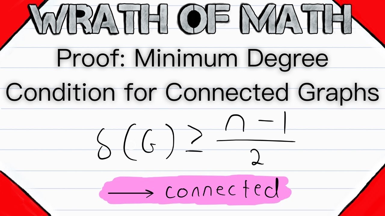 Proof: Minimum Degree Condition for Connected Graphs | Graph Theory Proof: Minimum Degree Condition for Connected Graphs | Graph Theory