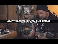 The Revenant - Andy James Signature Pre Amp Pedal Demo