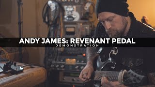 The Revenant - Andy James Signature Pre Amp Pedal Demo