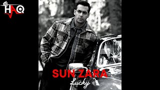 Sun Zara | Lucky | DJ Haq | Salman Khan | Sneha Ullal | Bollywood Remix