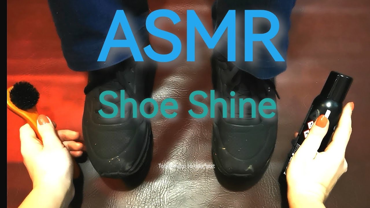 ASMR / Black Sneakers Shoe Shine. asmr shoe shine YouTube
