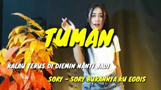 TUMAN - Karaoke   Lirick versi (Ibew Kekey)