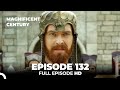 Magnificent Century Episode 132 | English Subtitle HD