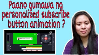 Paano gumawa ng personalized subscribe button animation gamit ang Kinemaster