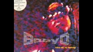 Baby D. Deliverance. Take me to heaven