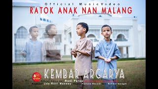 Ratok Anak Nan Malang -Kembar Argarya (official music video)