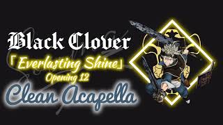 Download Lagu Black Clover opening 12 clean Acapella -vocals only-