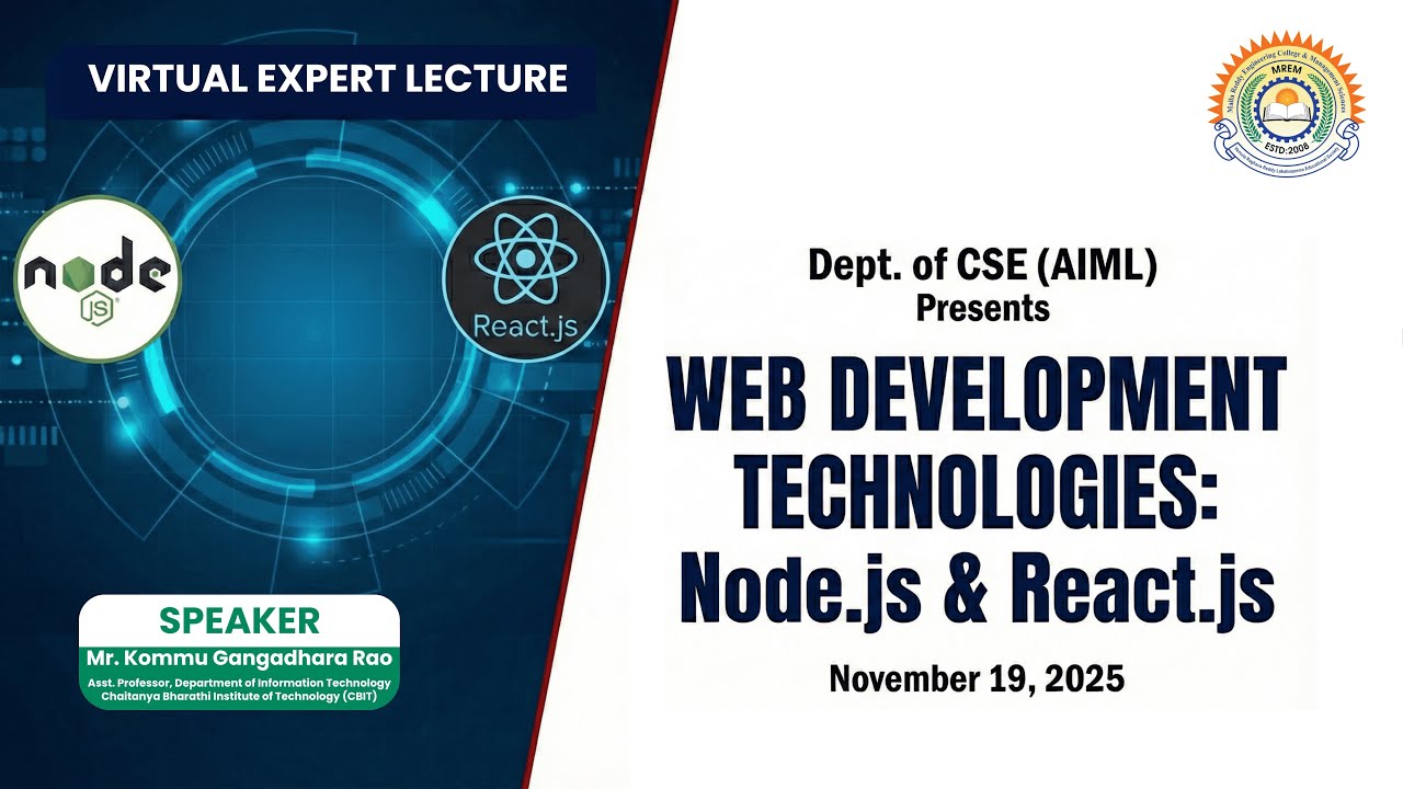 Expert Lecture on Full Stack Web Development using Node.js & React.js | CBIT x MREM AIML Live