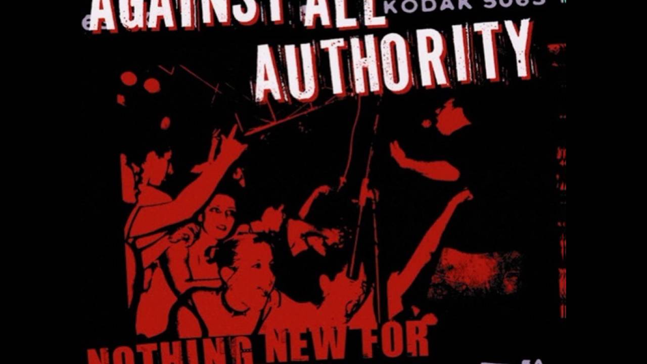Against All Authority Nothing New for Trash Like You 2001 Full