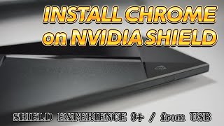 How to install Chrome browser on NVIDIA SHIELD TV (upgraded to SHEILD EXPERIENCE 9+) screenshot 1