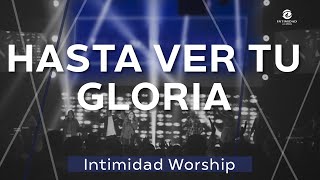 Video-Miniaturansicht von „||HASTA VER TU GLORIA/VEN ESPIRITU SANTO|| - Intimidad Worship Band“