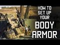 How to set up your body armor | Special Forces Techniques | Tactical Rifleman