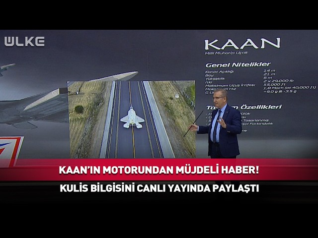 KAAN'ın Motorundan Müjdeli Haber! Kulis Bilgisini Canlı Yayında Paylaştı