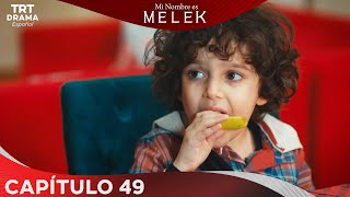 Benim Adım Melek (Mi nombre es Melek) - Capítulo 49