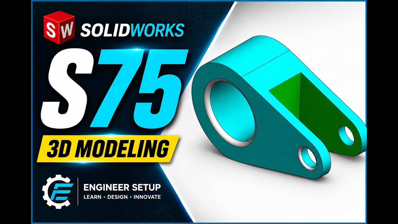 SOLIDWORKS Practice Model S75 | Step-by-Step 3D CAD Modeling
