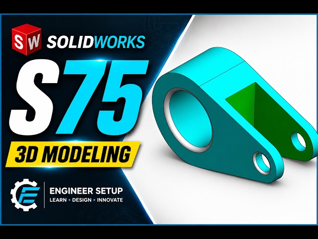 SOLIDWORKS Practice Model S75 | Step-by-Step 3D CAD Modeling