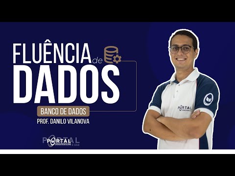 FLUÊNCIA DE DADOS - BANCO DE DADOS @CursosdoPortal