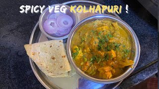 Spicy Veg Kolhapuri Recipe |Dhaba Style Gravy Best Indian Veg Sabzi