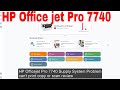 HP Office jet Pro 7740 Supply System Problem review Enable scan WiFi and Wireless setup