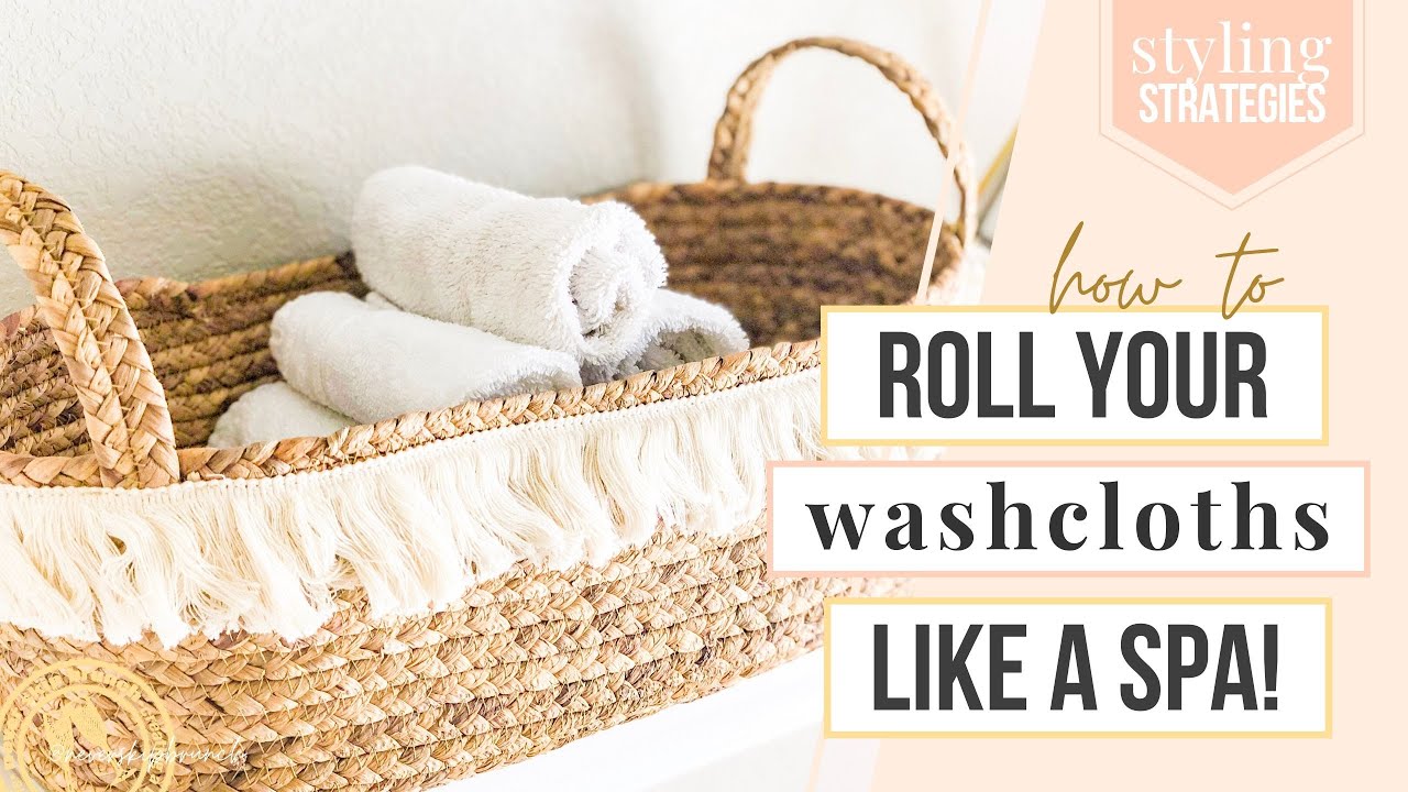 ROLL YOUR WASHCLOTHS LIKE A SPA! Easy how-to to give your bathroom