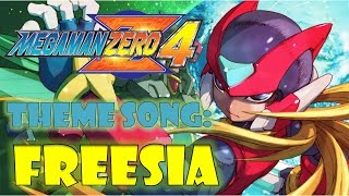 Mega Man Zero 4 Tribute: "Freesia" W/Lyrics