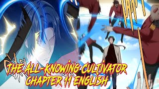 The All-Knowing Cultivator Chapter 11 English
