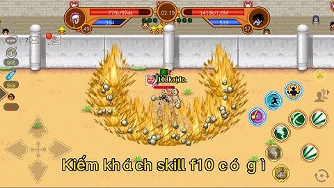 HTTH: Review kiếm khách skill 10 có gì