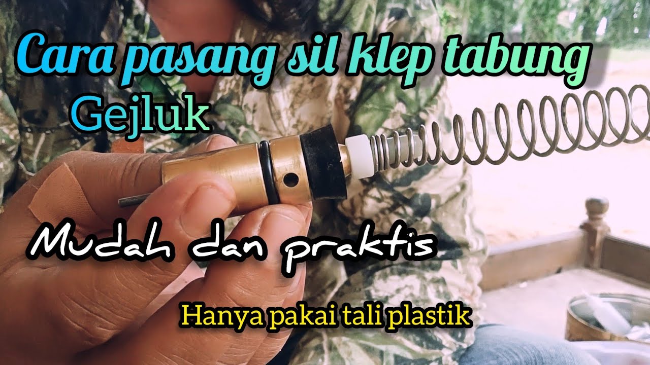 CARA PASANG KLEP TABUNG SENAPAN ANGIN GEJLUK SANAJI|| PRAKTIS PAKAI TALI