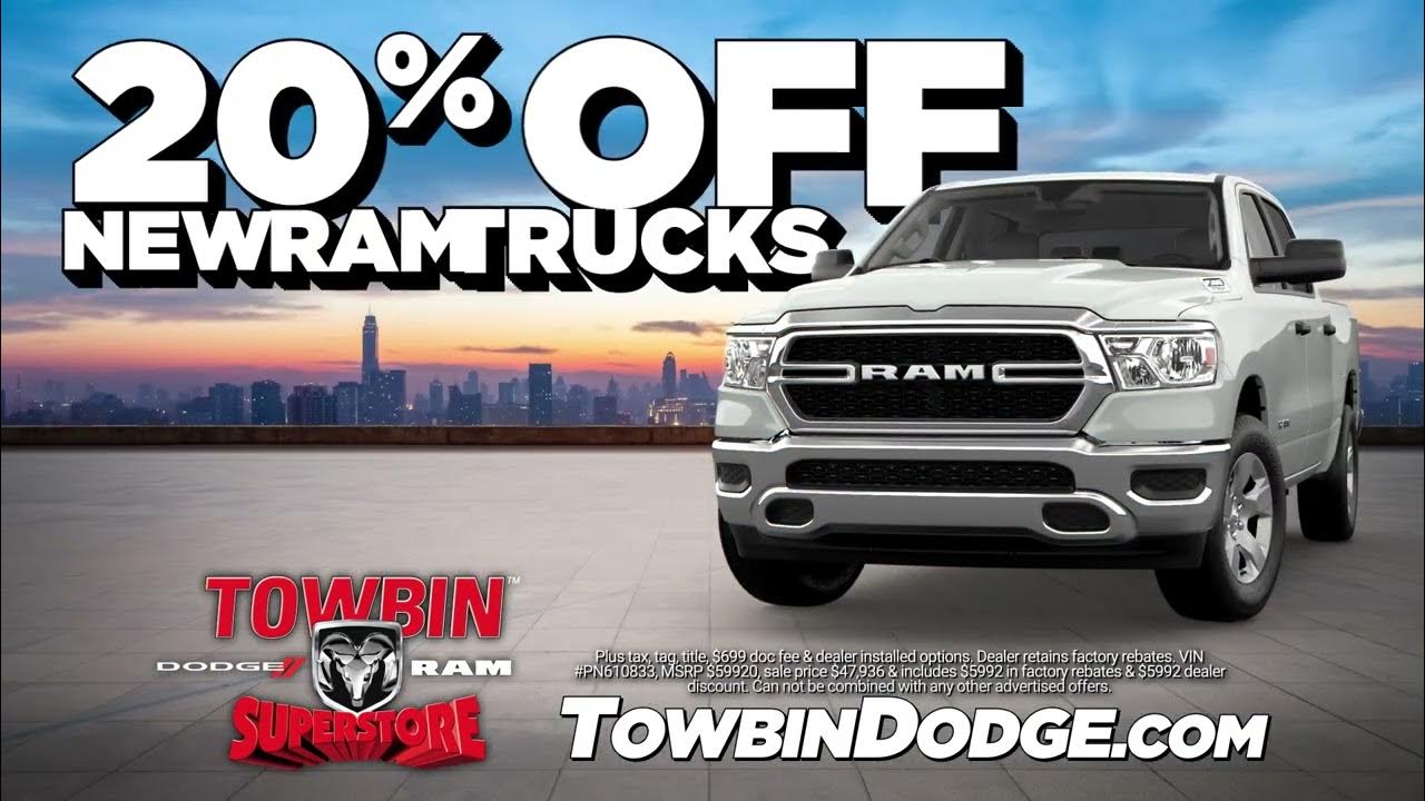 Towbin Dodge 20 Off New Ram Trucks YouTube