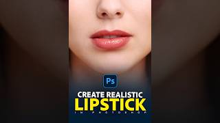 How to Create Highly Realistic Lipstick in Photoshop  Photoshop Shorts Tutorial