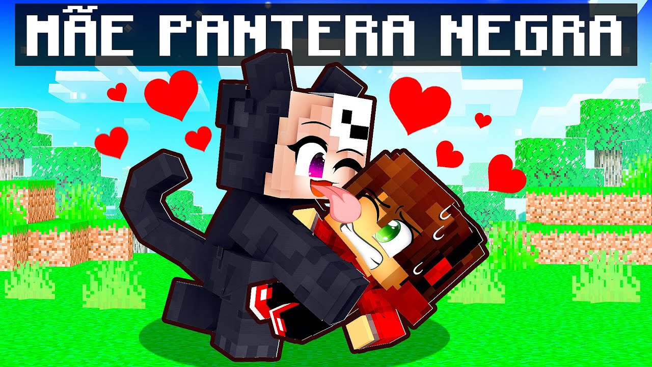 GUIHH tem UMA MÃE PANTERA NEGRA no Minecraft