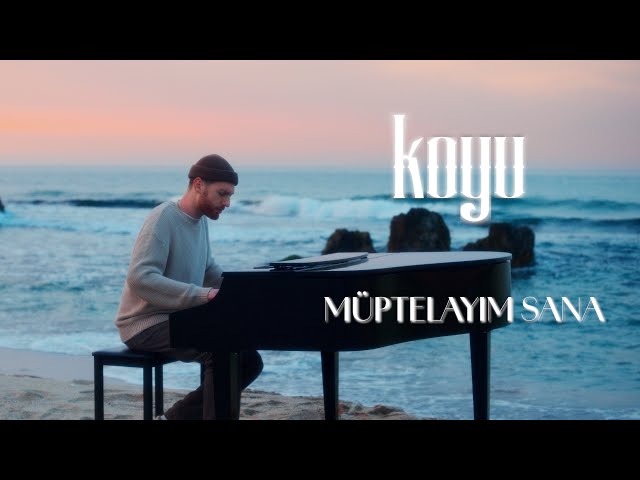 Koyu - Müptelayım Sana (Official Music Video) #harunkolçak #koyu class=