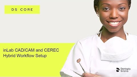 Streamlining Workflow: DS Core inLab CAD/CAM and CEREC Hybrid Setup