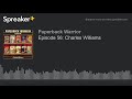 Episode 56: Charles Williams