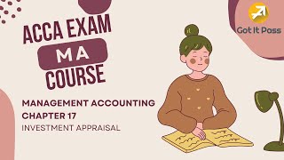 Details ACCA MA Course - Chapter 17: Investment Appraisal Update