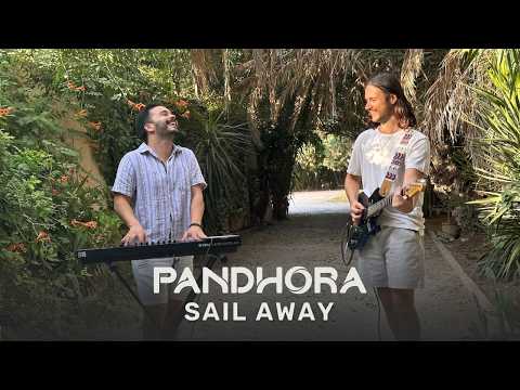 Pandhora - Sail Away