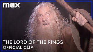 Gandalf Fights the Balrog | The Lord of the Rings: The Fellowship of the Ring | Max