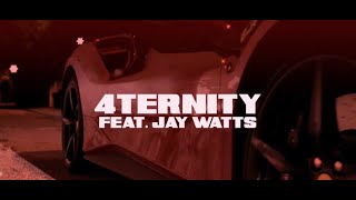 4ternity - Ballad (feat. Jay Watts) (Official Music Video)