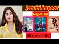 Janhvi kapoor all movie list   janhvi kapoor box office report